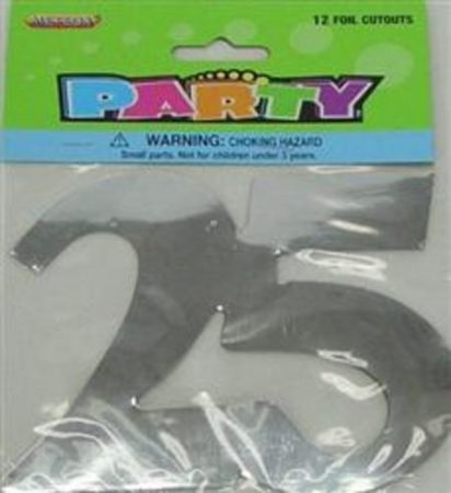 We Like To Party Foil Number Cutout 25 Silver