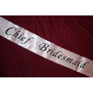 We Like To Party Chief Bridesmaid Pink Sash With Black Writing