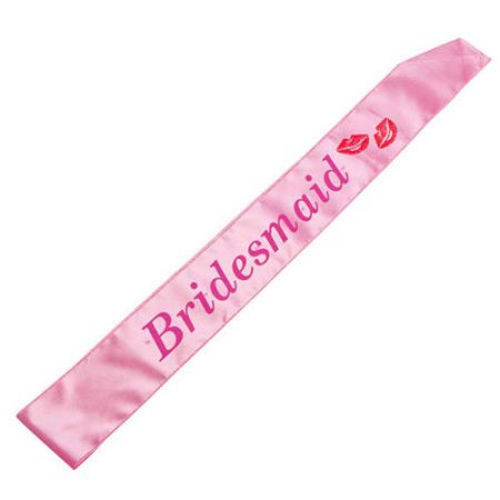 We Like To Party Bridesmaid Pink Sash With Dark Pink Writing